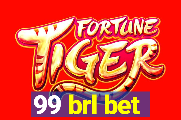 99 brl bet